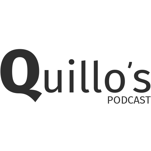 Juanjo Dorado | Quillo's Podcast